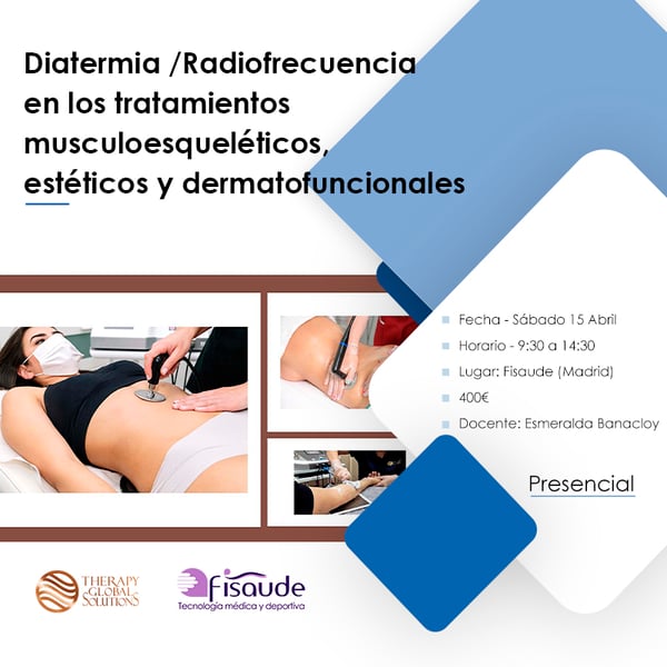 RADIOFREQUENZ DIATERMIE IN ÄSTHETISCHEN UND DERMATOFUNKTIONELLEN BEHANDLUNGEN - VOR ORT - 15.04.2023